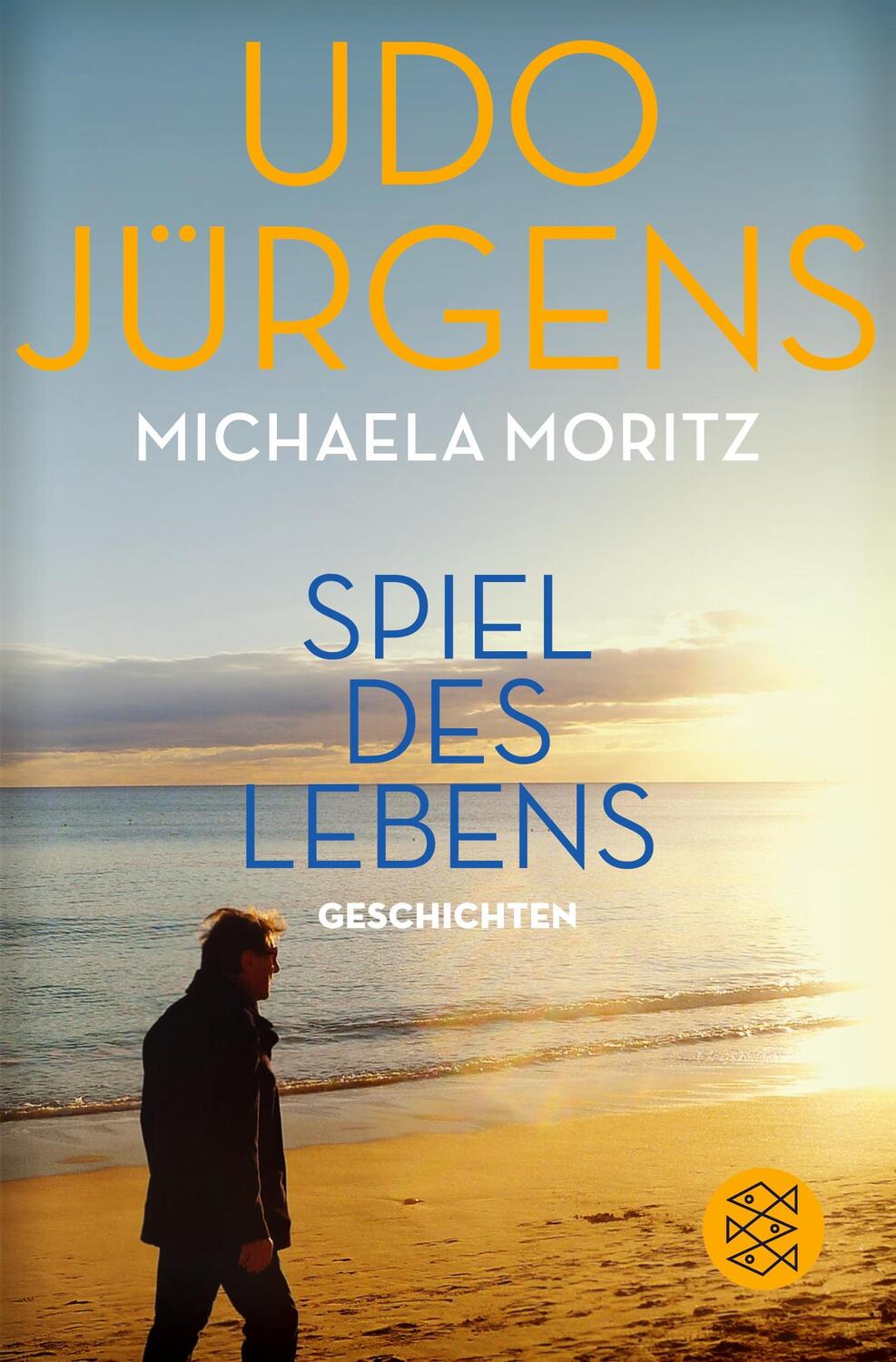 Cover: 9783596033850 | Spiel des Lebens | Geschichten | Udo Jürgens (u. a.) | Taschenbuch