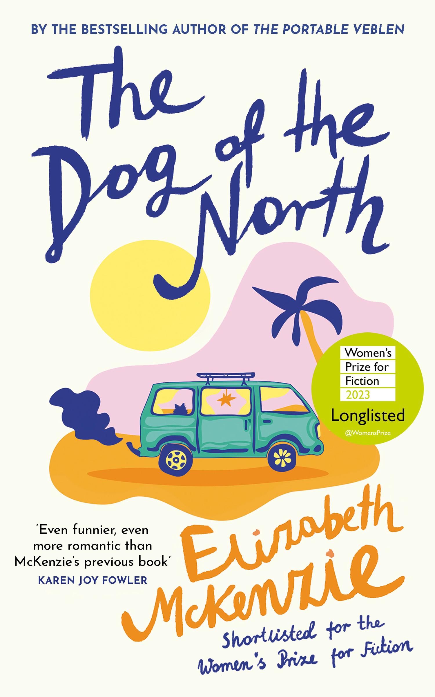 Cover: 9780008561420 | The Dog of the North | Elizabeth Mckenzie | Taschenbuch | 332 S.