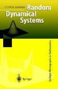 Cover: 9783642083556 | Random Dynamical Systems | Ludwig Arnold | Taschenbuch | Paperback