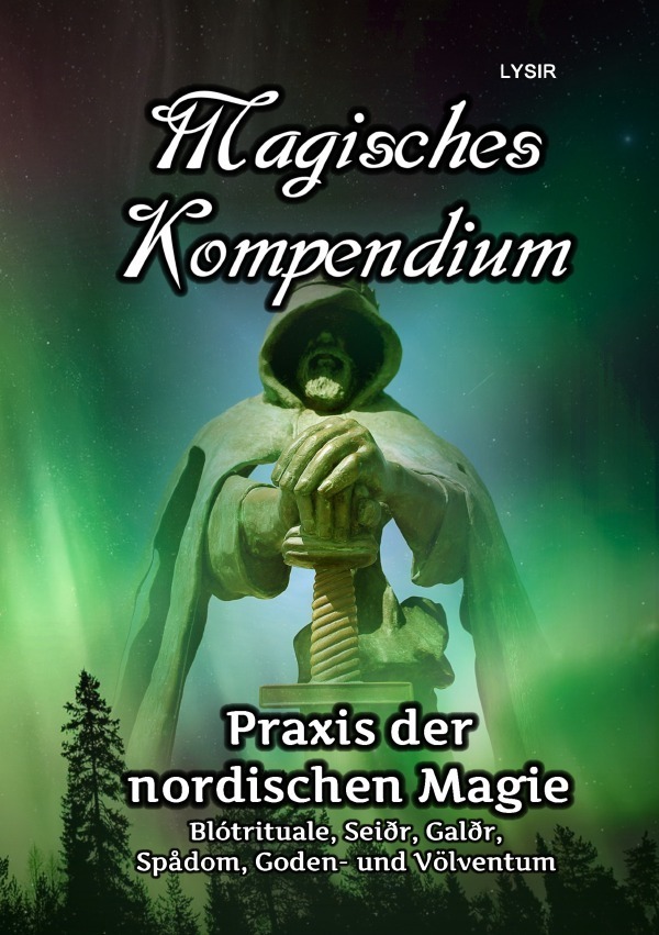 Cover: 9783752973068 | Magisches Kompendium - Praxis der nordischen Magie | Frater Lysir