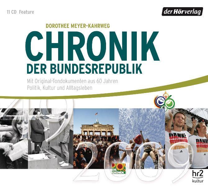 Cover: 9783867174190 | Chronik der Bundesrepublik | Dorothee Meyer-Kahrweg | Audio-CD | 2009