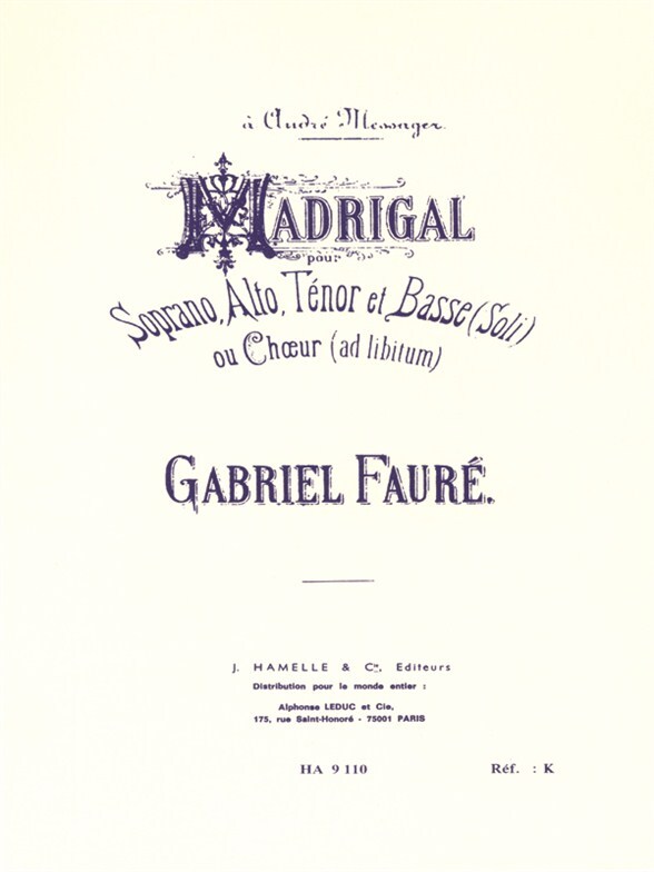 Cover: 9790230791106 | Madrigal Op.35 | Gabriel Urbain Fauré | Chorpartitur | Alphonse Leduc