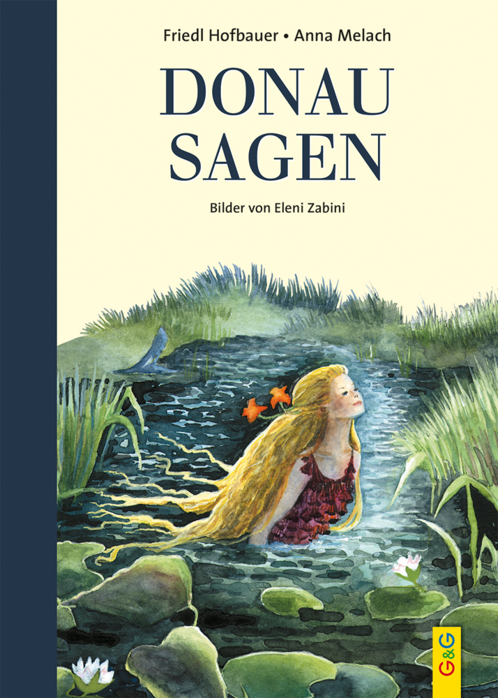 Cover: 9783707423167 | Donausagen | Friedl Hofbauer (u. a.) | Buch | 86 S. | Deutsch | 2019