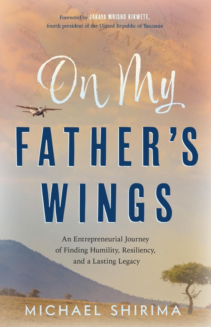 Cover: 9781632995957 | On My Father's Wings | Michael Shirima | Taschenbuch | Paperback