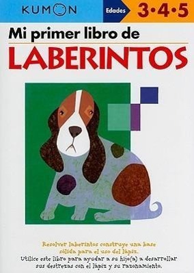 Cover: 9781934968260 | Kumon Mi Primer Libro de Laberintos | Taschenbuch | Spanisch | 2009