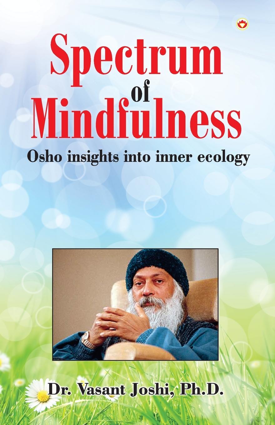 Cover: 9789352618156 | Spectrum of Mindfulness | Vasant Joshi | Taschenbuch | Englisch | 2021