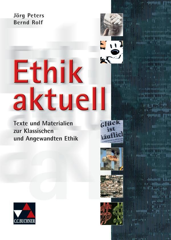 Cover: 9783766166210 | Ethik aktuell | Jörg Peters (u. a.) | Taschenbuch | 216 S. | Deutsch