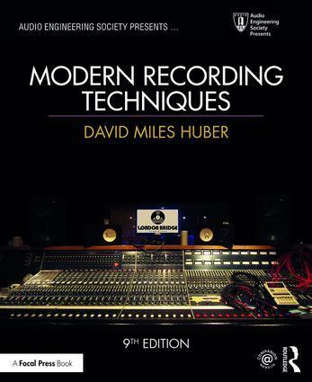 Cover: 9781138954373 | Modern Recording Techniques | David Miles Huber (u. a.) | Taschenbuch