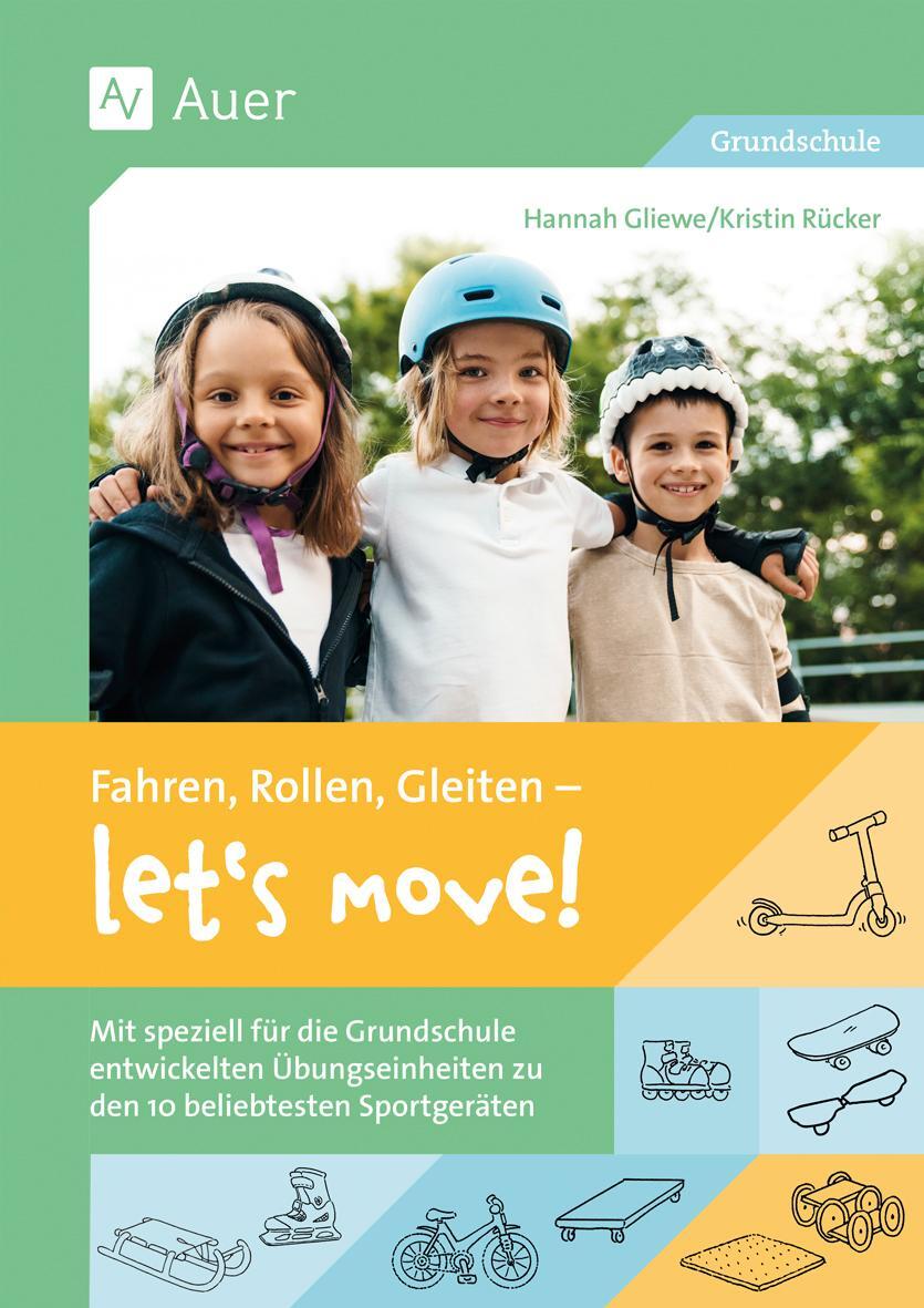 Cover: 9783403087533 | Fahren, Rollen, Gleiten - let's move | Hannah Gliewe (u. a.) | Deutsch