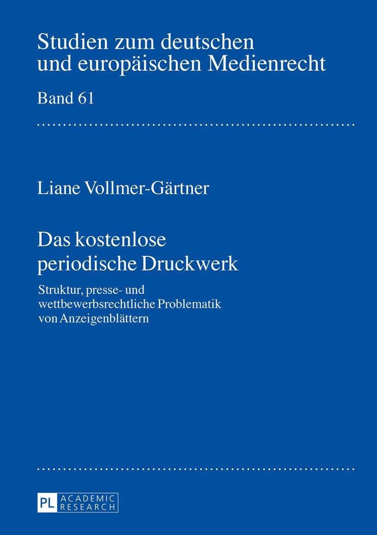 Cover: 9783631668511 | Das kostenlose periodische Druckwerk | Liane Vollmer-Gärtner | Buch