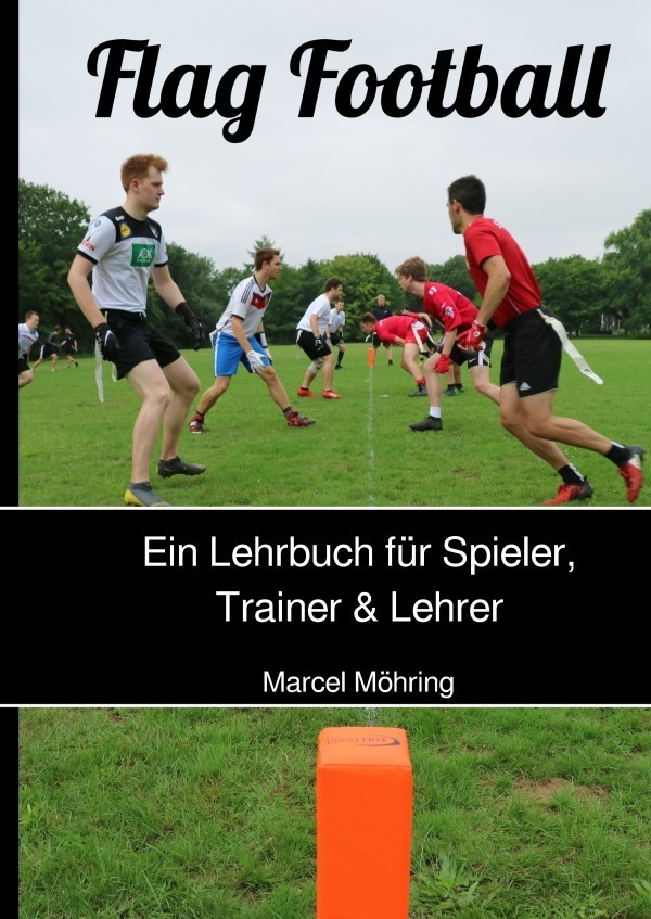 Cover: 9783756534562 | Flag Football | DE | Marcel Möhring | Taschenbuch | epubli