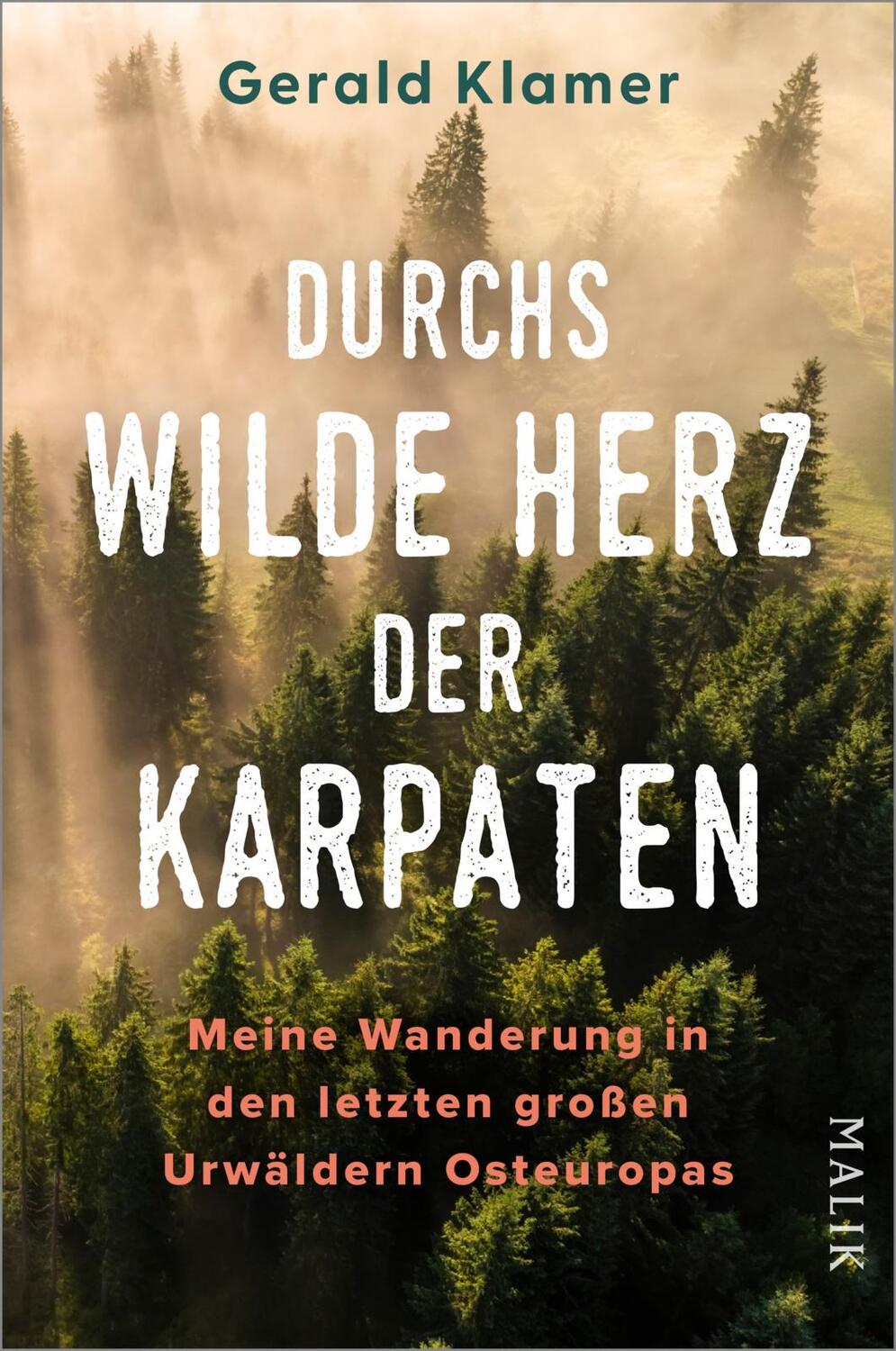 Cover: 9783890295794 | Durchs wilde Herz der Karpaten | Gerald Klamer | Taschenbuch | 272 S.