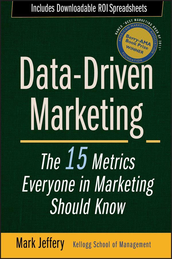 Cover: 9780470504543 | Data-Driven Marketing | Mark Jeffery | Buch | 298 S. | Englisch | 2010