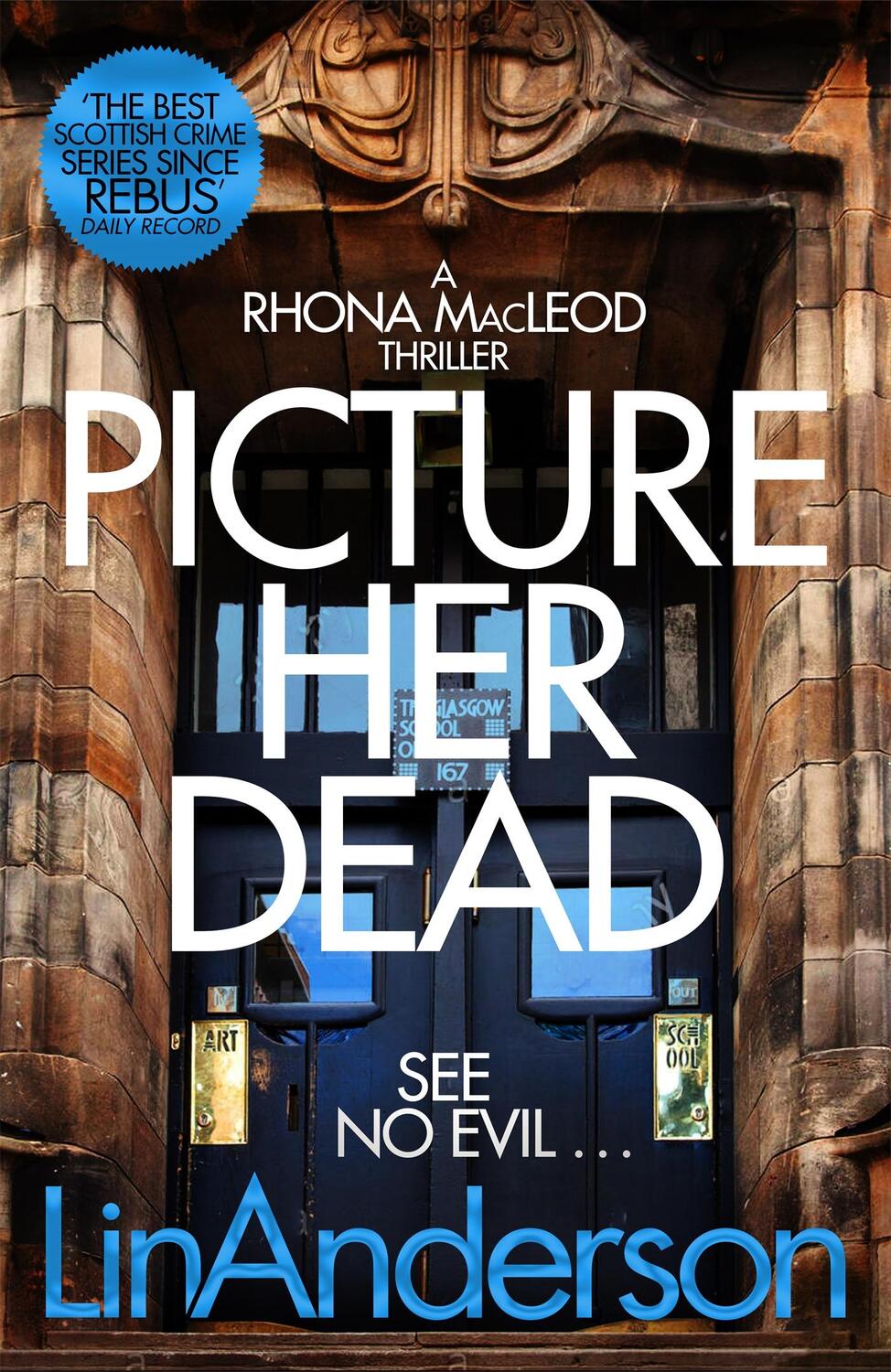 Cover: 9781529024876 | Picture Her Dead | Lin Anderson | Taschenbuch | Rhona MacLeod | 2021
