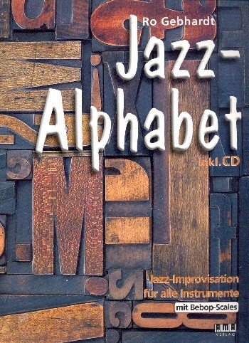 Cover: 4018262104974 | Jazz Alphabet | Ro Gebhardt | Buch + CD | AMA Verlag