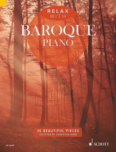 Cover: 9790220136818 | Relax with Baroque Piano | 35 Beautiful Pieces | Relax With | Buch
