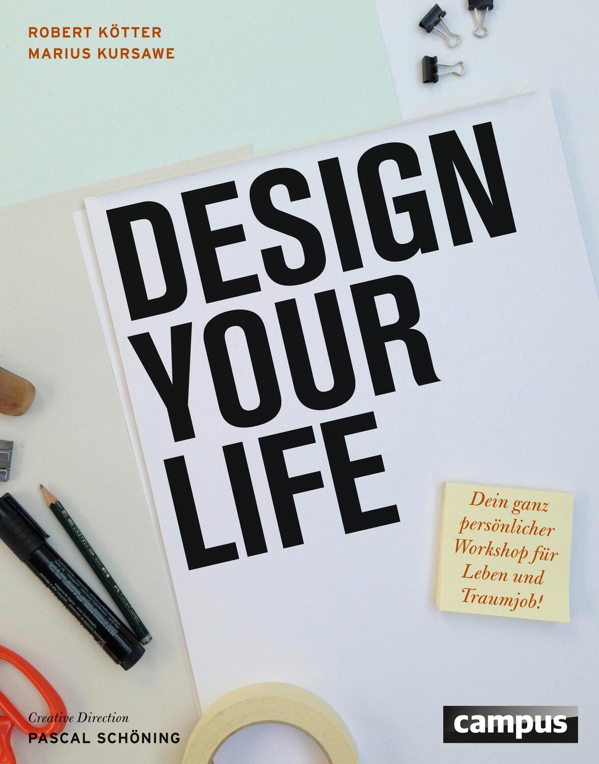 Cover: 9783593504476 | Design Your Life | Robert Kötter (u. a.) | Taschenbuch | Deutsch