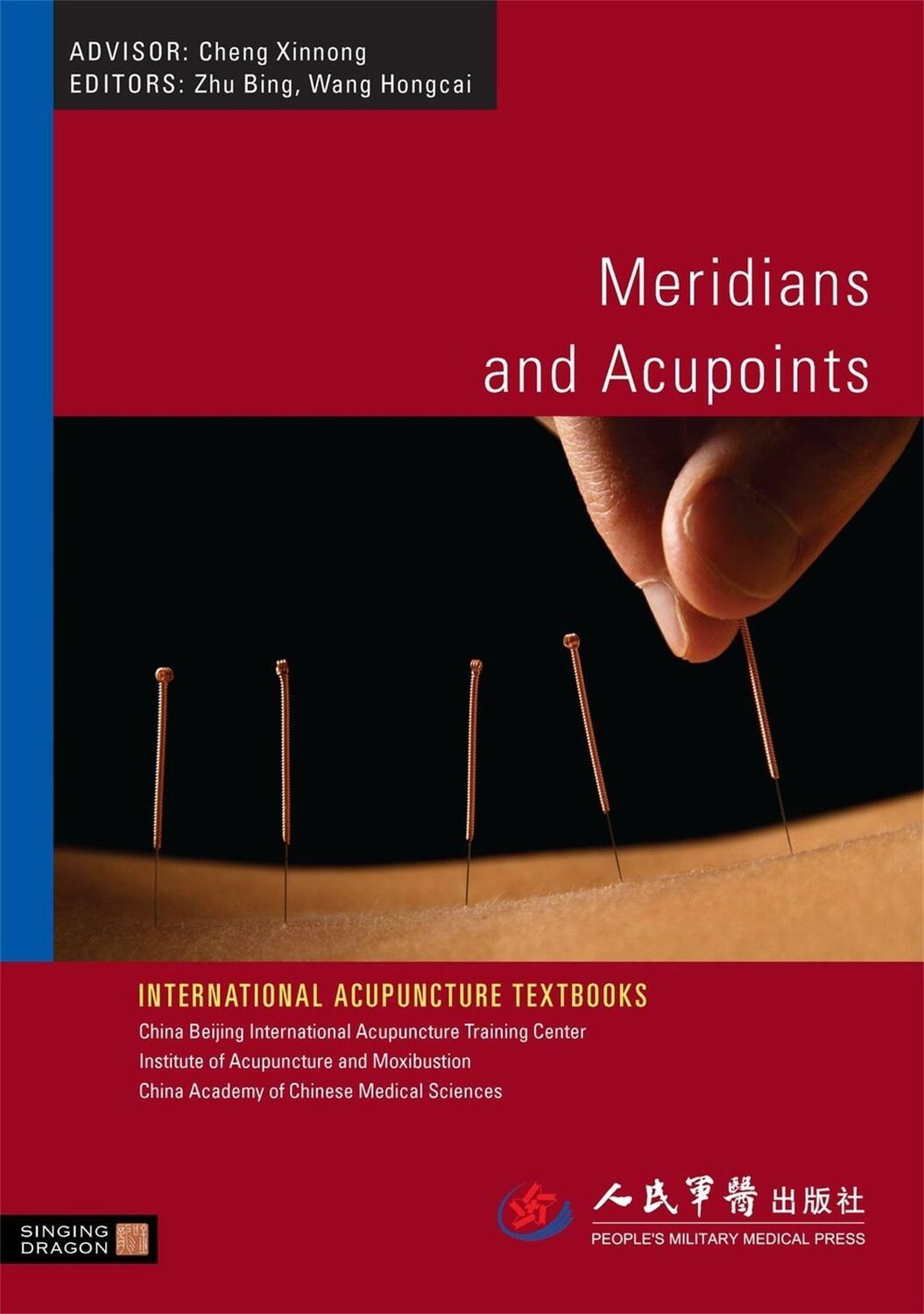 Cover: 9781848190375 | Meridians and Acupoints | Bing Zhu (u. a.) | Taschenbuch | Englisch