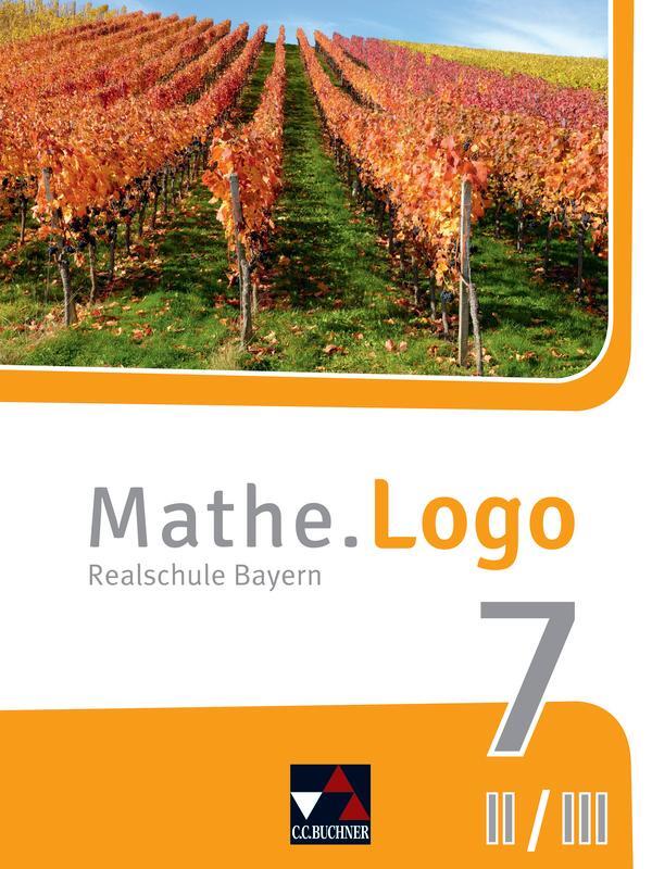 Cover: 9783661601113 | Mathe.Logo Bayern 7 II/III - neu | Realschule Bayern | Gilg (u. a.)