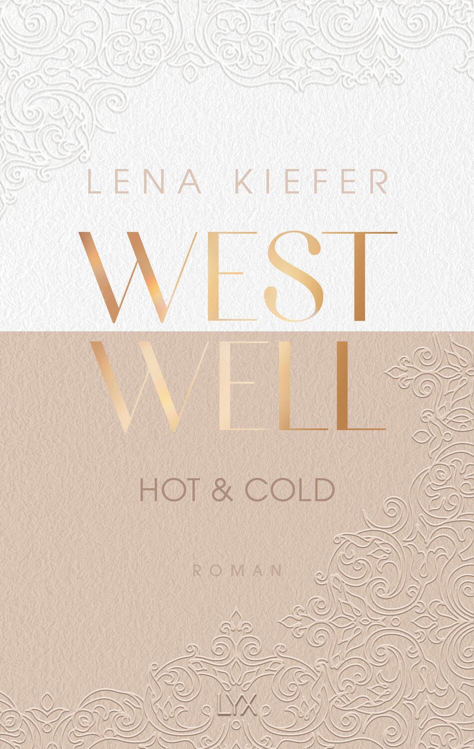 Cover: 9783736318137 | Westwell - Hot &amp; Cold | Lena Kiefer | Taschenbuch | Westwell | 480 S.