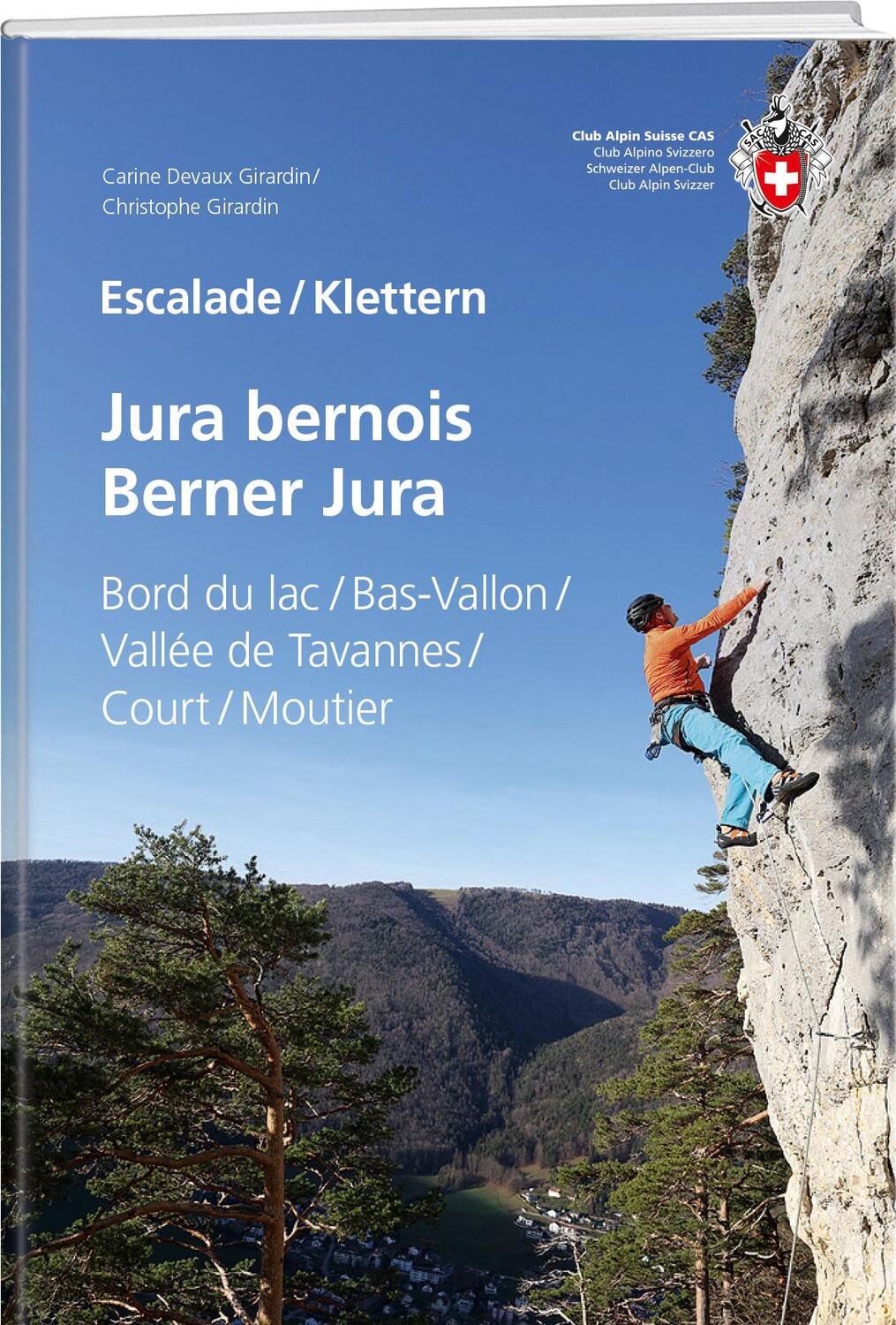 Cover: 9783859024809 | Escalade Jura bernois / Klettern Berner Jura | Girardin (u. a.) | Buch