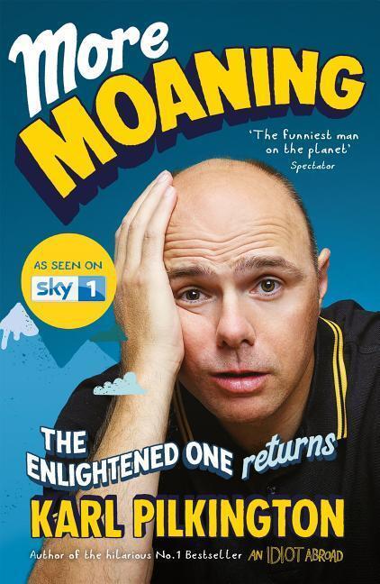 Cover: 9781782117353 | More Moaning | The Enlightened One Returns | Karl Pilkington | Buch
