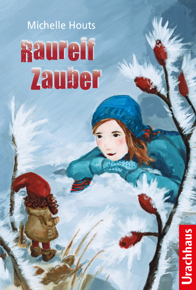 Cover: 9783825179489 | Raureif-Zauber | Michelle Houts | Buch | 249 S. | Deutsch | 2017