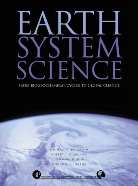 Cover: 9780123793706 | Earth System Science | Michael Jacobson (u. a.) | Taschenbuch | 2000