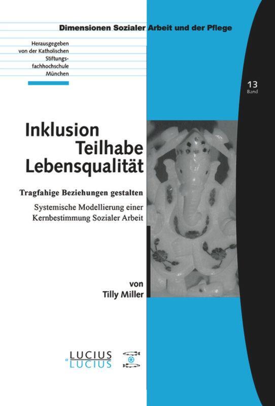 Cover: 9783828205697 | Inklusion ¿ Teilhabe ¿ Lebensqualität | Tilly Miller | Taschenbuch