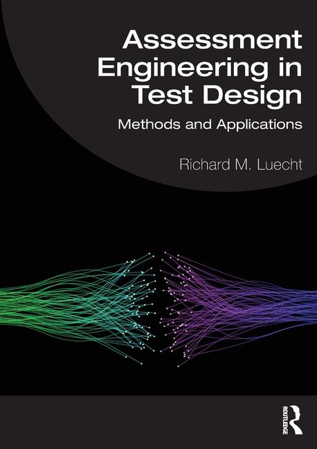 Cover: 9781032586823 | Assessment Engineering in Test Design | Methods and Applications