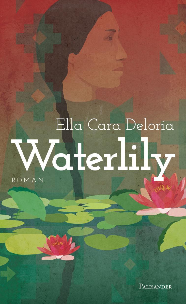 Cover: 9783957840325 | Waterlily | Ella Cara Deloria | Buch | 376 S. | Deutsch | 2020