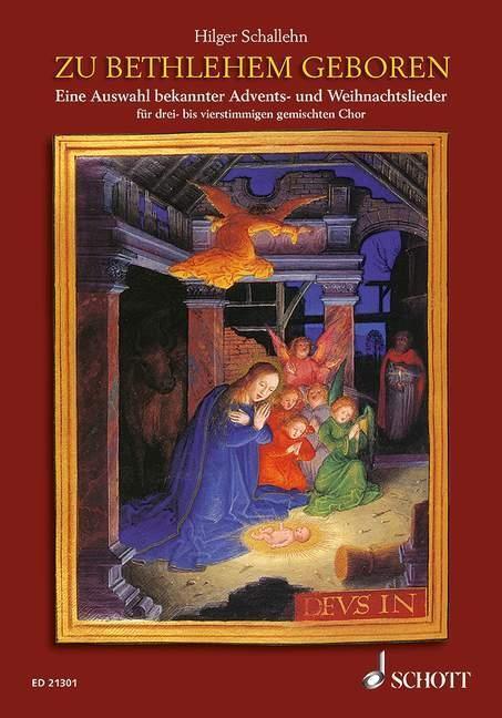 Cover: 9783795746995 | Zu Bethlehem geboren | Buch | 40 S. | Deutsch | 2011 | Schott Music