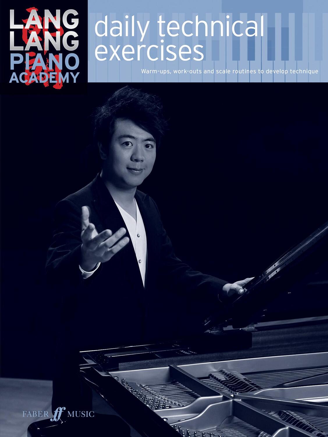 Cover: 9780571540624 | Lang Lang Piano Academy -- Daily Technical Exercises | Lang Lang