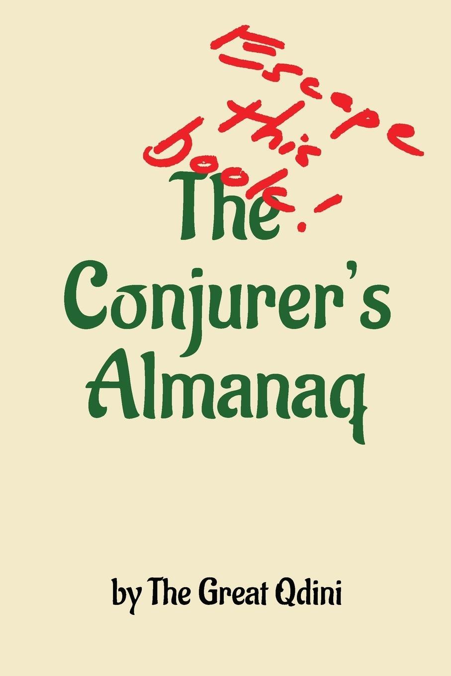 Cover: 9780996256810 | The Conjurer's Almanaq | Escape this Book | Roy Leban (u. a.) | Buch