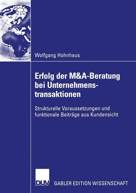 Cover: 9783824481545 | Erfolg der M&amp;A-Beratung bei Unternehmenstransaktionen | Hohnhaus | XX