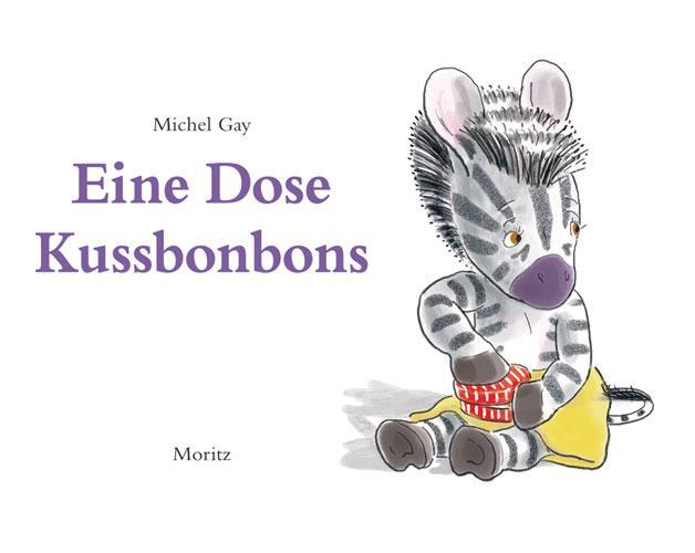 Cover: 9783895651991 | Eine Dose Kussbonbons | Michel Gay | Buch | Deutsch | 2008 | Moritz