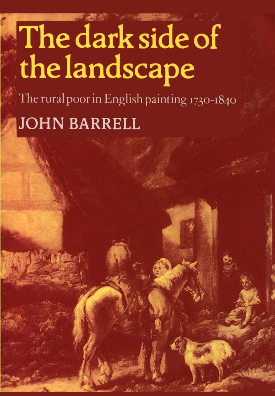 Cover: 9780521276559 | The Dark Side of the Landscape | John Barrell | Taschenbuch | Englisch