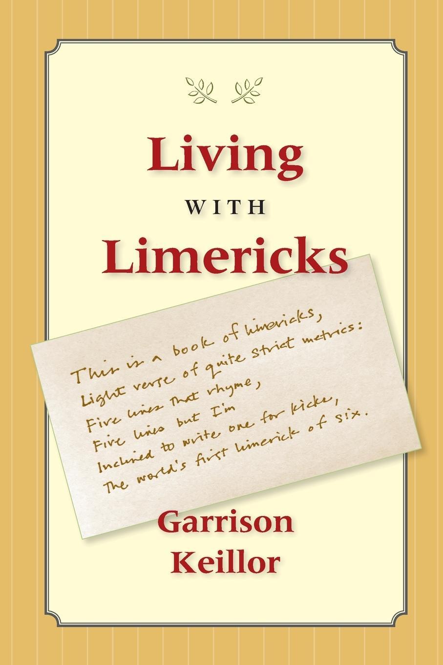 Cover: 9781733074513 | Living with Limericks | Garrison Keillor | Taschenbuch | Paperback