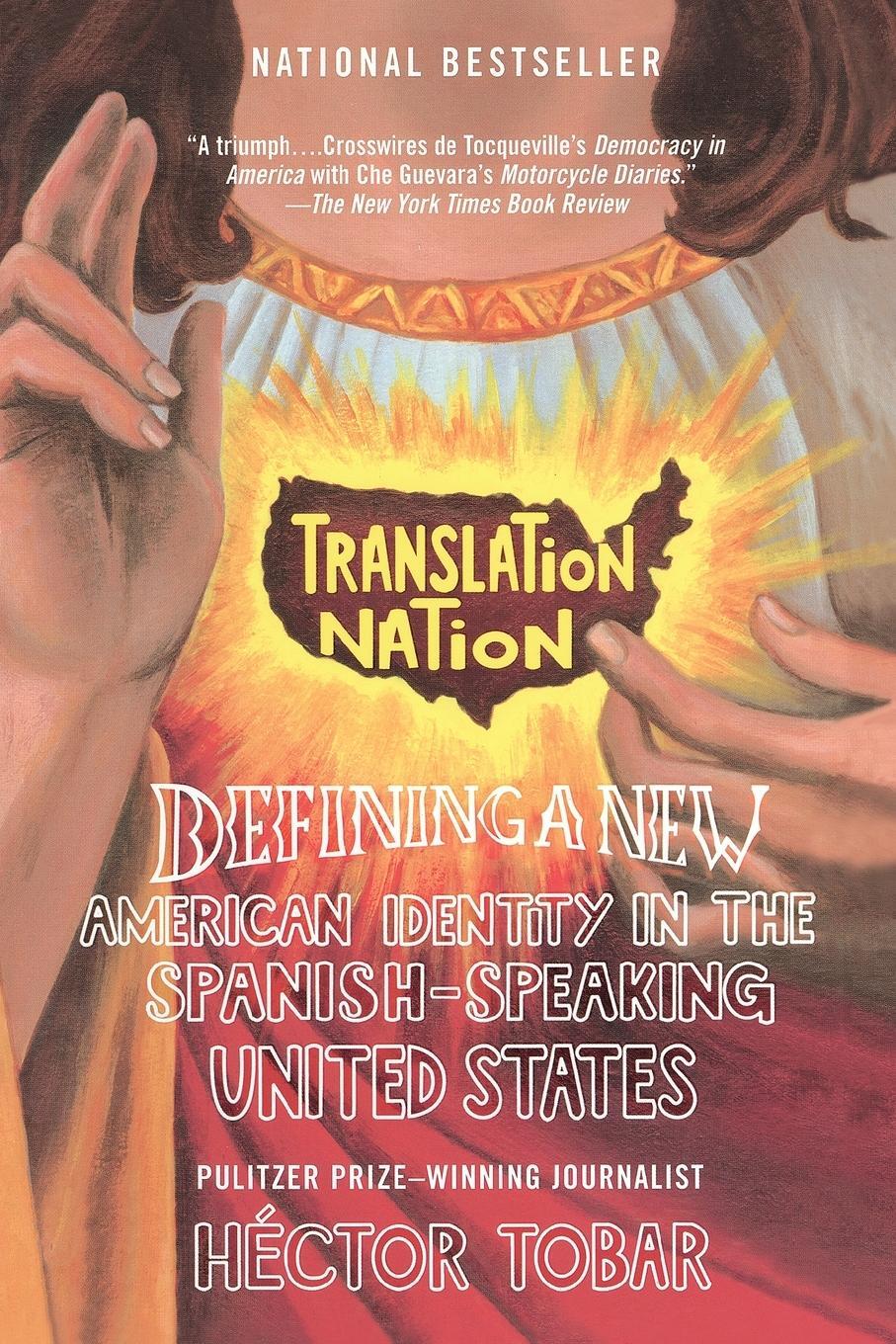Cover: 9781594481765 | Translation Nation | Hector Tobar | Taschenbuch | Paperback | Englisch