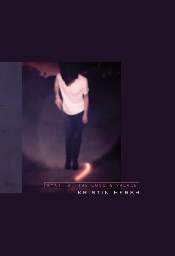 Cover: 9781785582127 | Kristin Hersh: Wyatt at the Coyote Palace (Book/CD) | Kristin Hersh