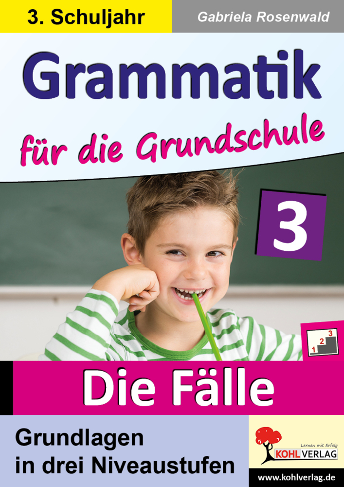 Cover: 9783960402183 | Grammatik für die Grundschule - Die Fälle / Klasse 3 | Taschenbuch