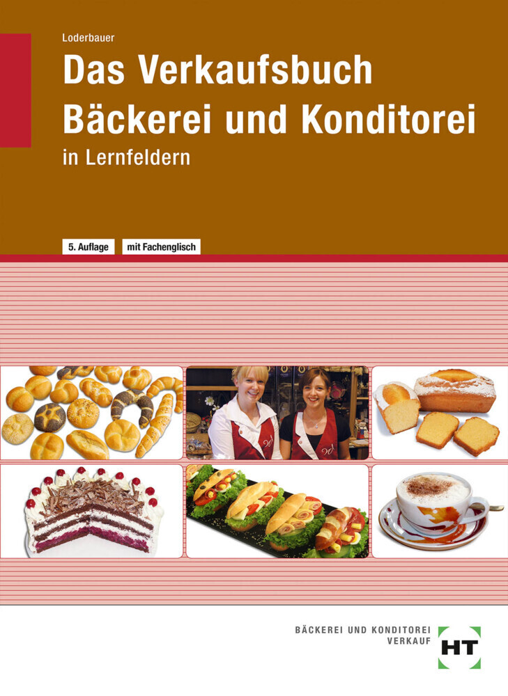 Cover: 9783582669766 | eBook inside: Buch und eBook Das Verkaufsbuch Bäckerei und...