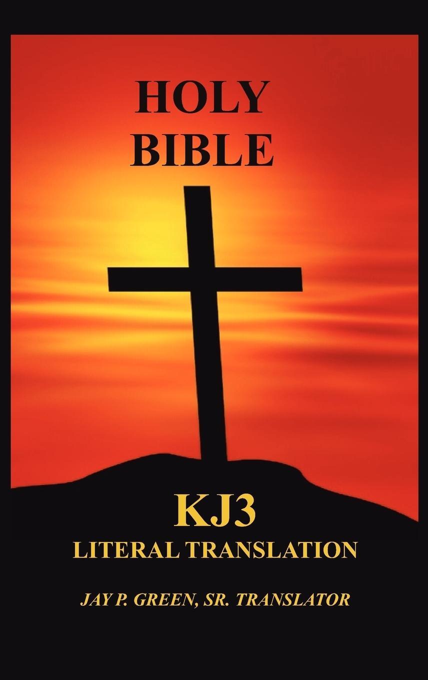 Cover: 9781589604063 | Literal Translation Bible-OE-Kj3 | Jay Patrick Sr. Green | Buch | 2010