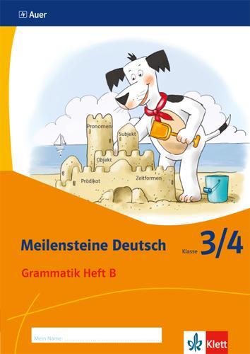 Cover: 9783120071525 | Meilensteine. Deutsch Grammatik Heft B. Klasse 3/4. Ausgabe ab 2017