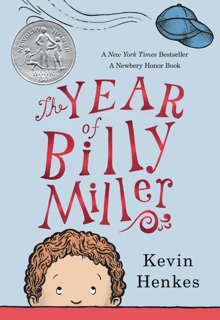 Cover: 9780062268143 | The Year of Billy Miller | A Newbery Honor Award Winner | Kevin Henkes