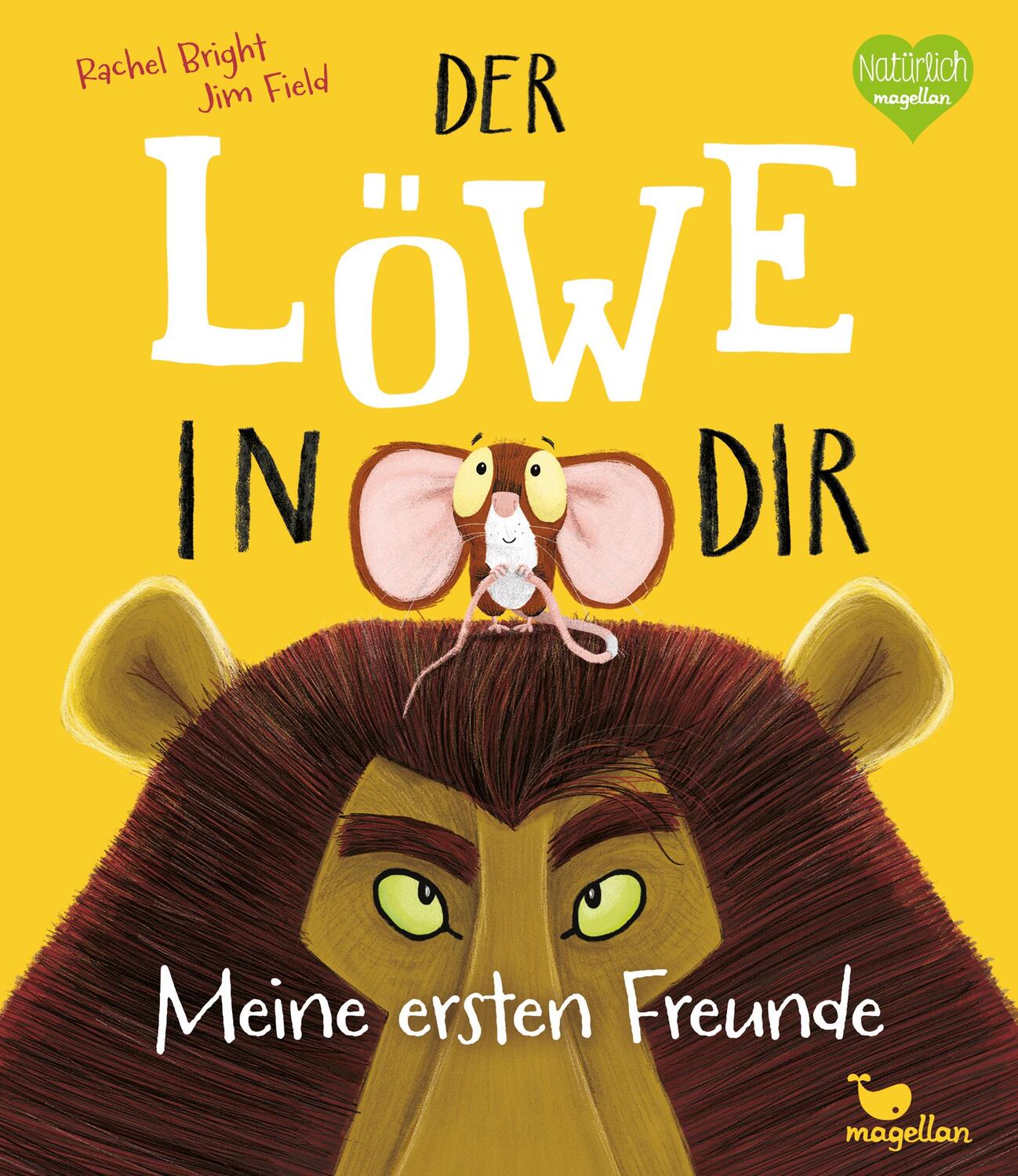 Cover: 9783734870538 | Der Löwe in dir - Meine ersten Freunde | Rachel Bright | Buch | 72 S.