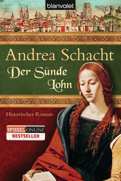 Cover: 9783442376698 | Der Sünde Lohn | Andrea Schacht | Taschenbuch | Alyss-Saga | Deutsch