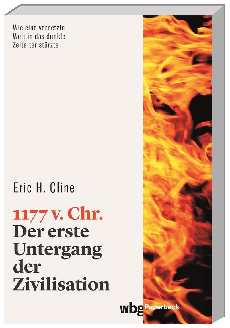 Cover: 9783534273300 | 1177 v. Chr. | Der erste Untergang der Zivilisation | Eric H. Cline