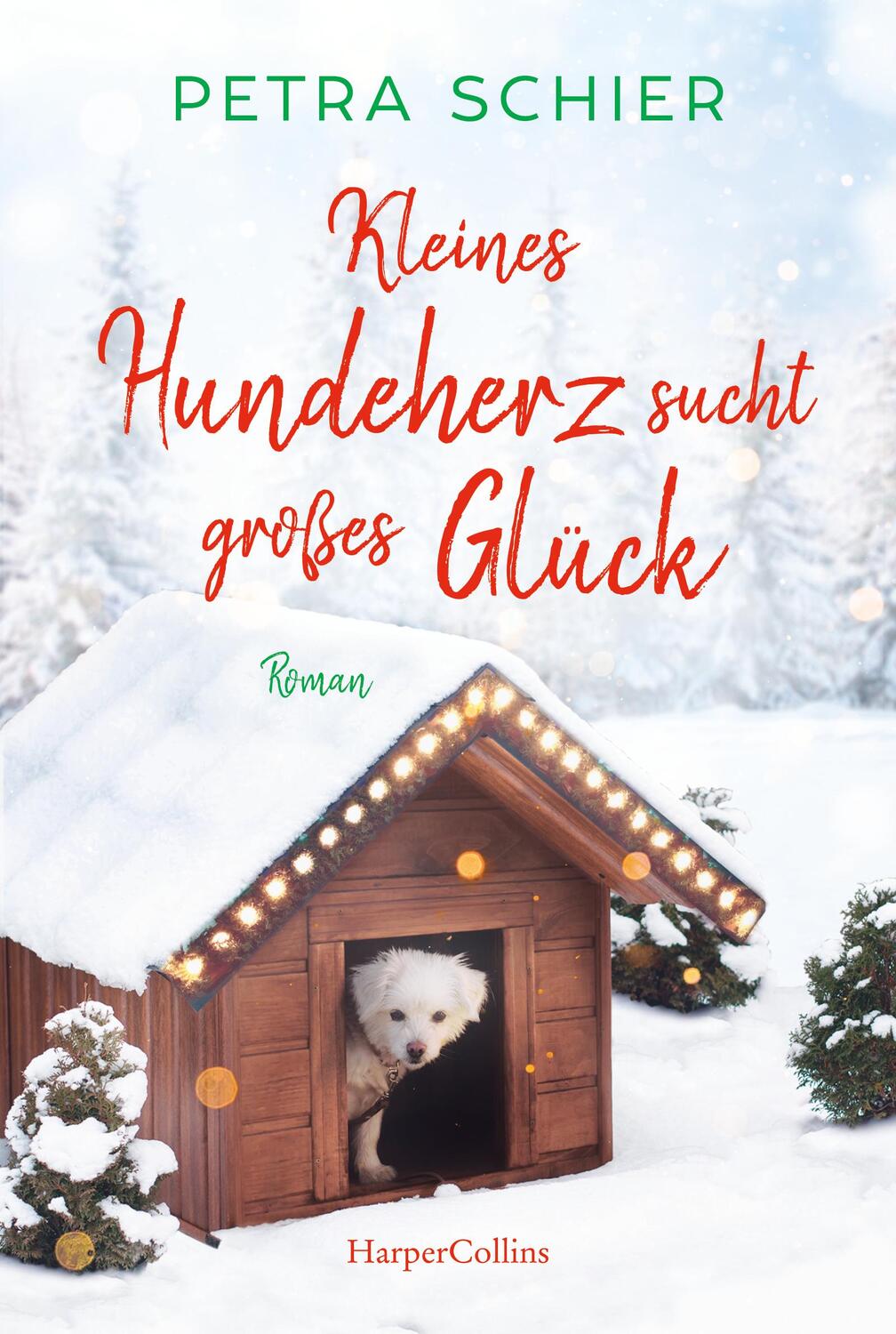 Cover: 9783749904570 | Kleines Hundeherz sucht großes Glück | Petra Schier | Taschenbuch