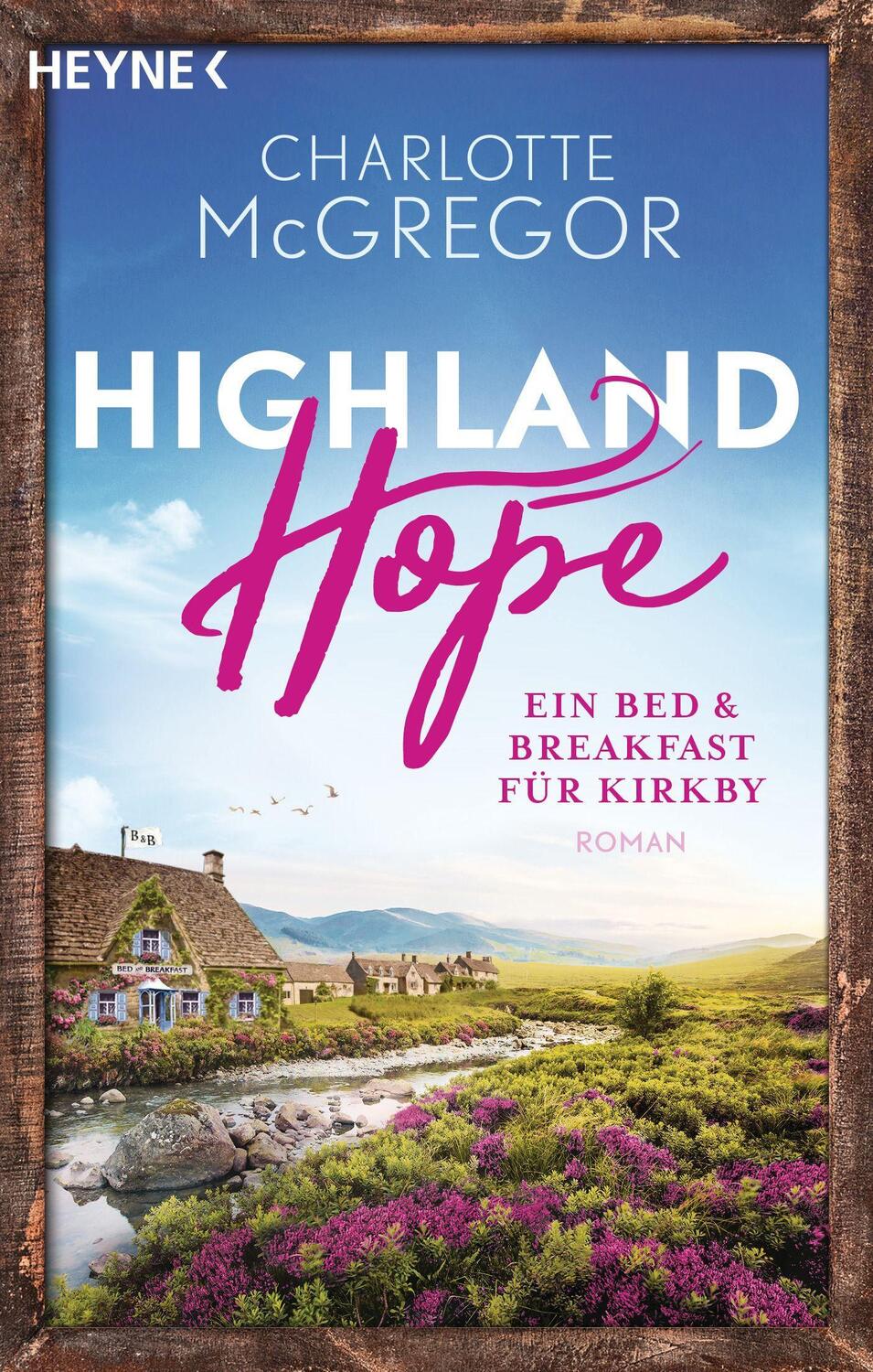 Cover: 9783453424838 | Highland Hope 1 - Ein Bed &amp; Breakfast für Kirkby | Roman | McGregor